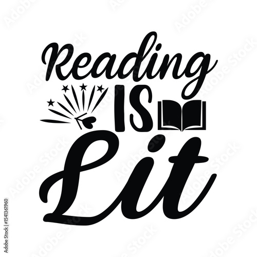 Reading Is Lit Trendy Bookworm Modern Typography Design