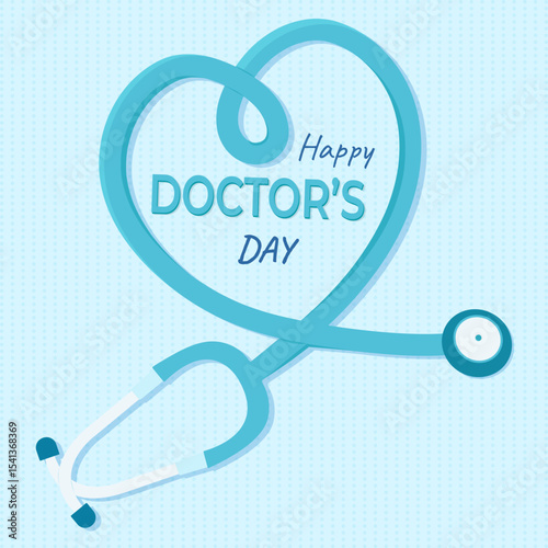 Doctor's Day greeting card with stethoscope designed in the shape of a heart. Vector.