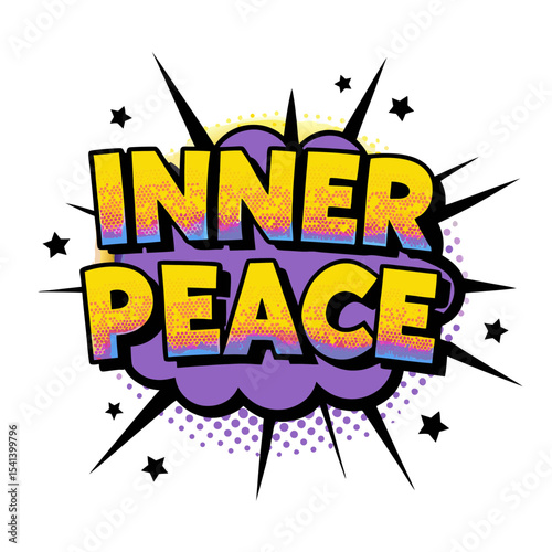 "Inner peace" graphic in comic book style with bright colors and design, isolated vector image on transparent background  