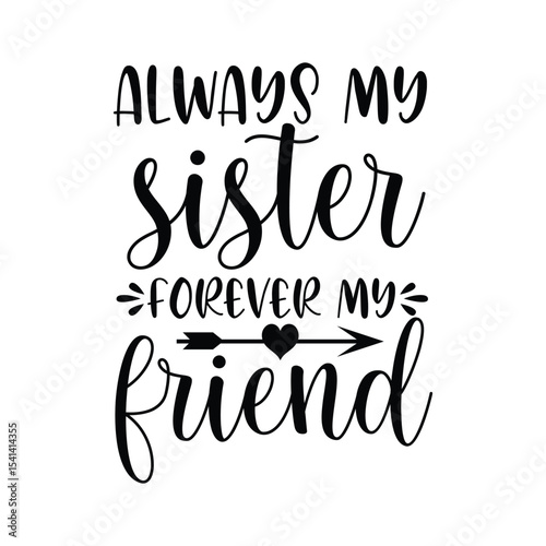 There Is Strength In Sisterhood Empowering Sister Quote