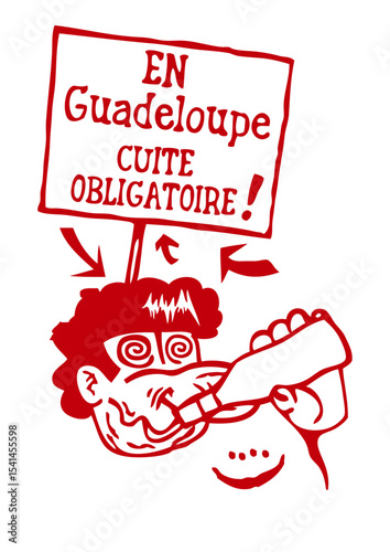 guadeloupe cuite obligatoire alcool apero pancarte personnage humour