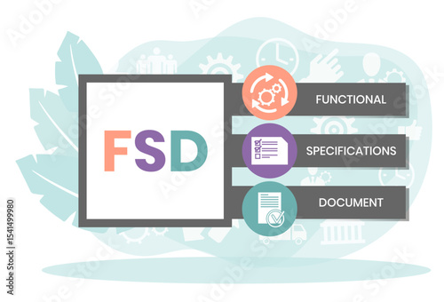 FSD - Functional Specifications Document acronym. business concept background. vector illustration concept with keywords and icons. lettering illustration with icons for web banner, flyer