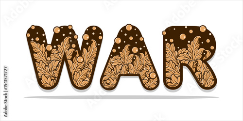 WAR, word art typography, vector illustration.