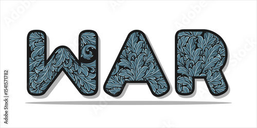 WAR, word art typography, vector illustration.