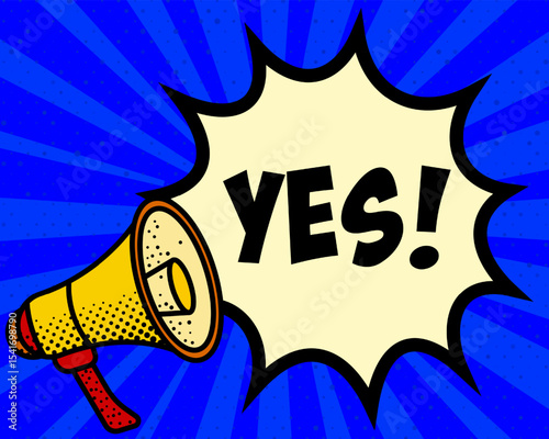 Yes announcement speech bubble. Megaphone, speech burst, comic style, bright background, communication element, expression tool, voice projection, information sharing, pop art design.