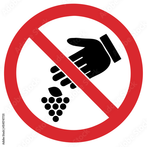 No Picking Grapes sign with hand and grape icon in prohibition symbol