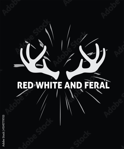 RED WHITE AND FERAL SHIRT DESIGN .