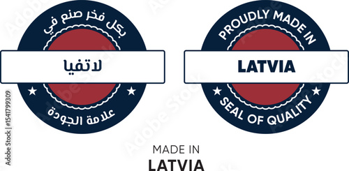 Made in Latvia. Premium labels English and Arabic, stickers, pointer, badge and symbol of Latvia flag icon. Collection vector illustration