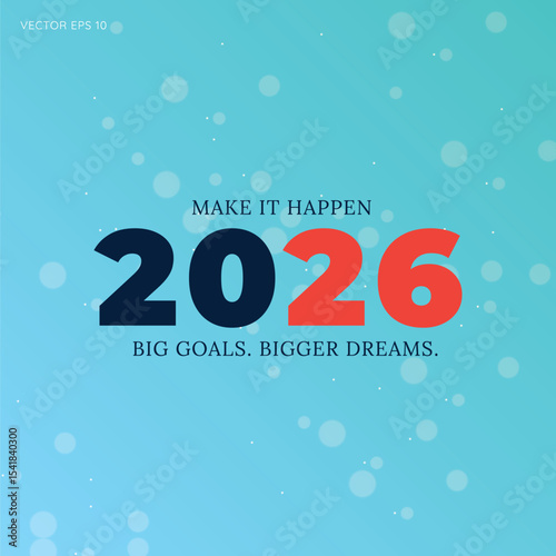 Make It Happen 2026 Poster with Motivation and Bold Design