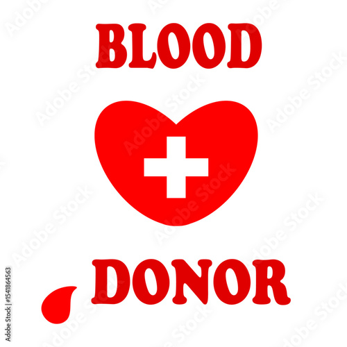 Blood Donor-Heart w Cross . Vector design for stickers, textiles, packaging, things, postcards, banners, posters