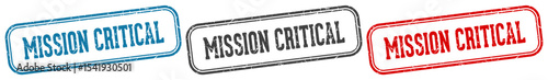 mission critical stamp. mission critical rectangular stamp set isolated on white background