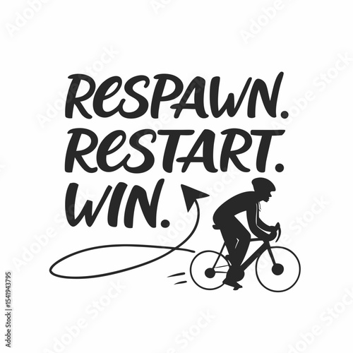 A gaming typography design, Respawn. Restart. Win
