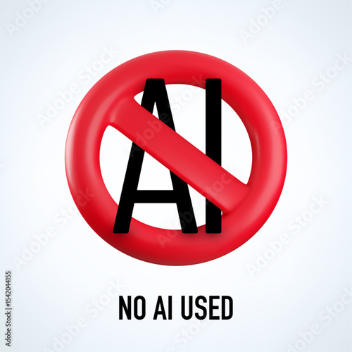 Vector Cartoon 3d red prohibition No AI sign isolated on white. Realistic 3d of round block icon with slash. Ban or stop AI generated content, forbidden Artificial Intelligence use, only human made.