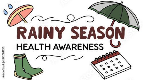 Illustration depicting rainy season health awareness with umbrella, boots, calendar and raindrops theme design