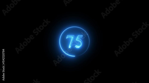 Abstract glowing neon text 75 number countdown icon. Glowing sign on black background Neon number. Glowing blue neon countdown timer number animation 4k. neon countdown timer color 4k
