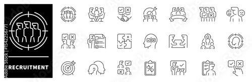 Recruitment icon set. Thin line icons set related to recruitment and headhunting. Recruitment web icons in line style. Collection of recruitment related outline icons