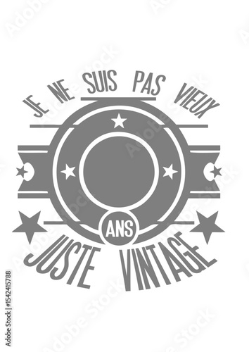 ajouter age pas vieux juste vintage anniversaire