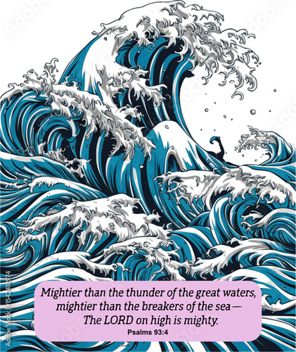 Powerful Ocean Wave Illustration with Psalms 93:4 Bible Verse – “The LORD on High is Mighty” – Dynamic Stormy Sea Art with Foam-Crested Waves for Inspirational Christian Designs