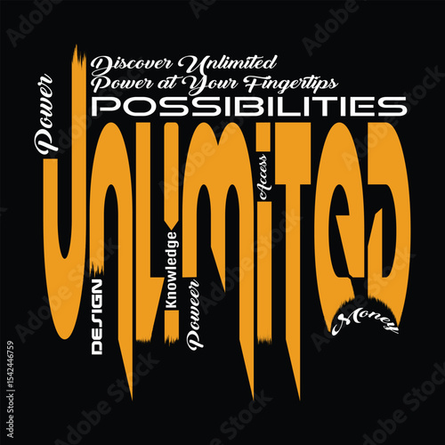 Orange Textured Unlimited Possibilities T Shirt Design Power Knowledge Money Access Design Graphic Print