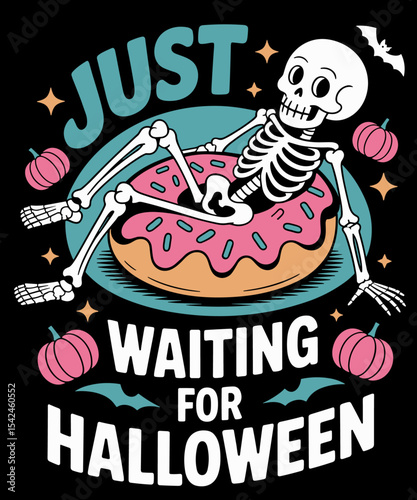 Just Waiting For Halloween Spooky Skeleton Summe