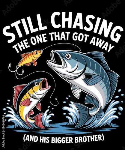 Fishing One That Got Away Brother Funny Humor