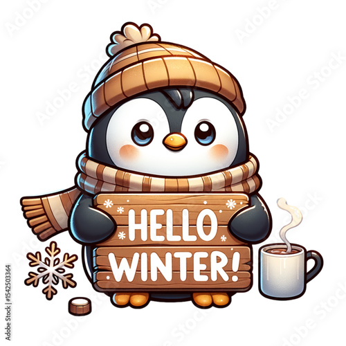 Winter Penguin Welcoming: A charming penguin figure, bundled up in a cozy winter hat and scarf, joyfully greets the season, holding a wooden sign that reads "Hello Winter!" Beside it.