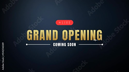 Live Grand Opening Coming Soon Animation 4K