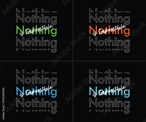 Vibrant motivational quote design with repeated nothing pattern and script overlay