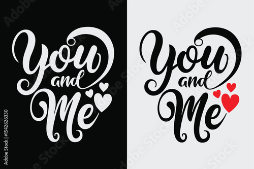 You and me design in black and white with small hearts