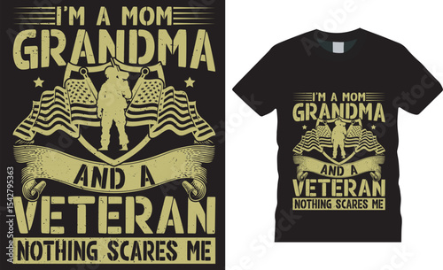 Memorial proud usa veteran day t-shirt designs i'm a mom grandma and a veteran nothing scares me
