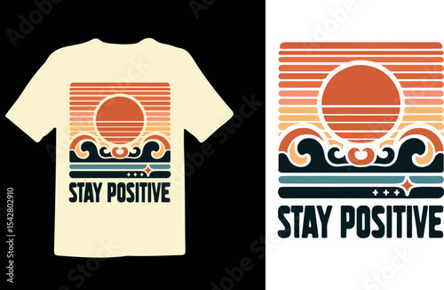 stay positive beach t shirt sunrise 