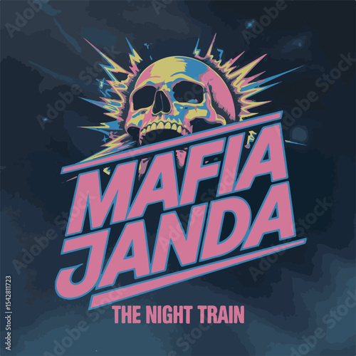 Mafia Janda The Night Train Album Cover Art Stylized Skull Yellow Blue Pink Text Dark Background
