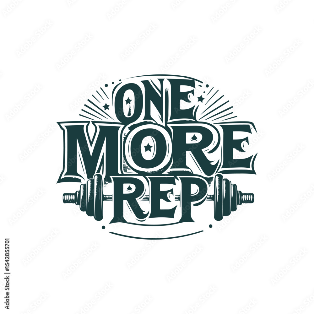 Obraz premium One more rep. Motivational text vector typography for t shirt design