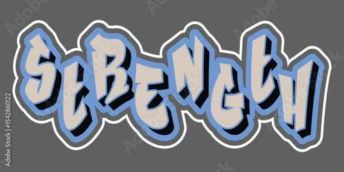 Strength Graffiti Text for T-Shirt Design | Urban Street Style Typography
