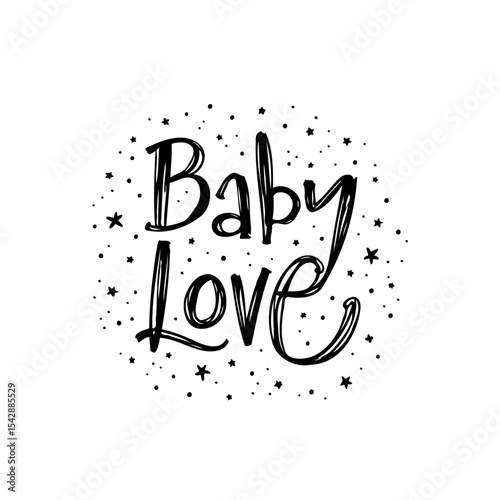 Hand-Drawn "Baby Love" Lettering with Stars: Adorable Design for Children's Products