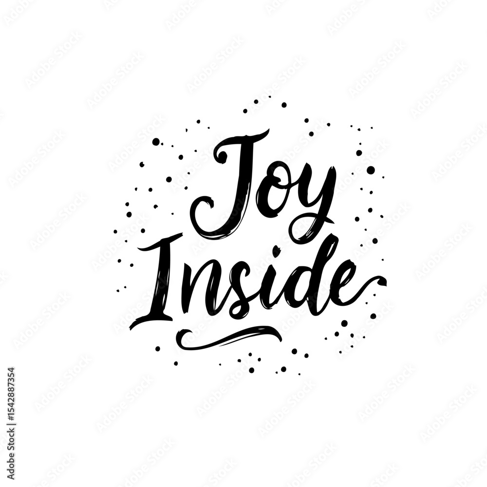 Fototapeta premium Joy Inside Typography Vector Graphic for Positive Affirmations and Wellbeing