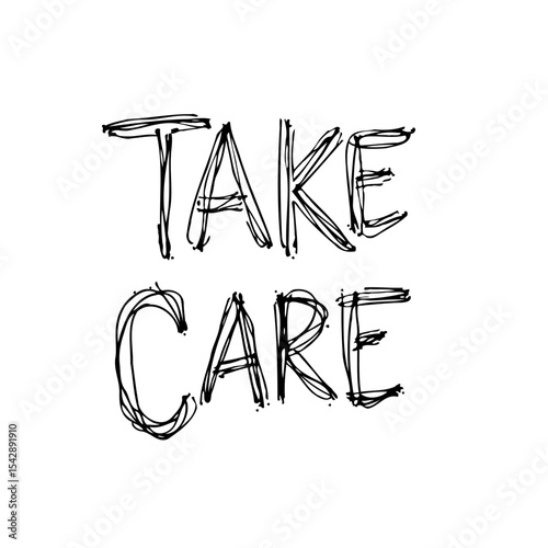 Hand Drawn "Take Care" Message, Promoting Wellness and Connection, fostering Empathy