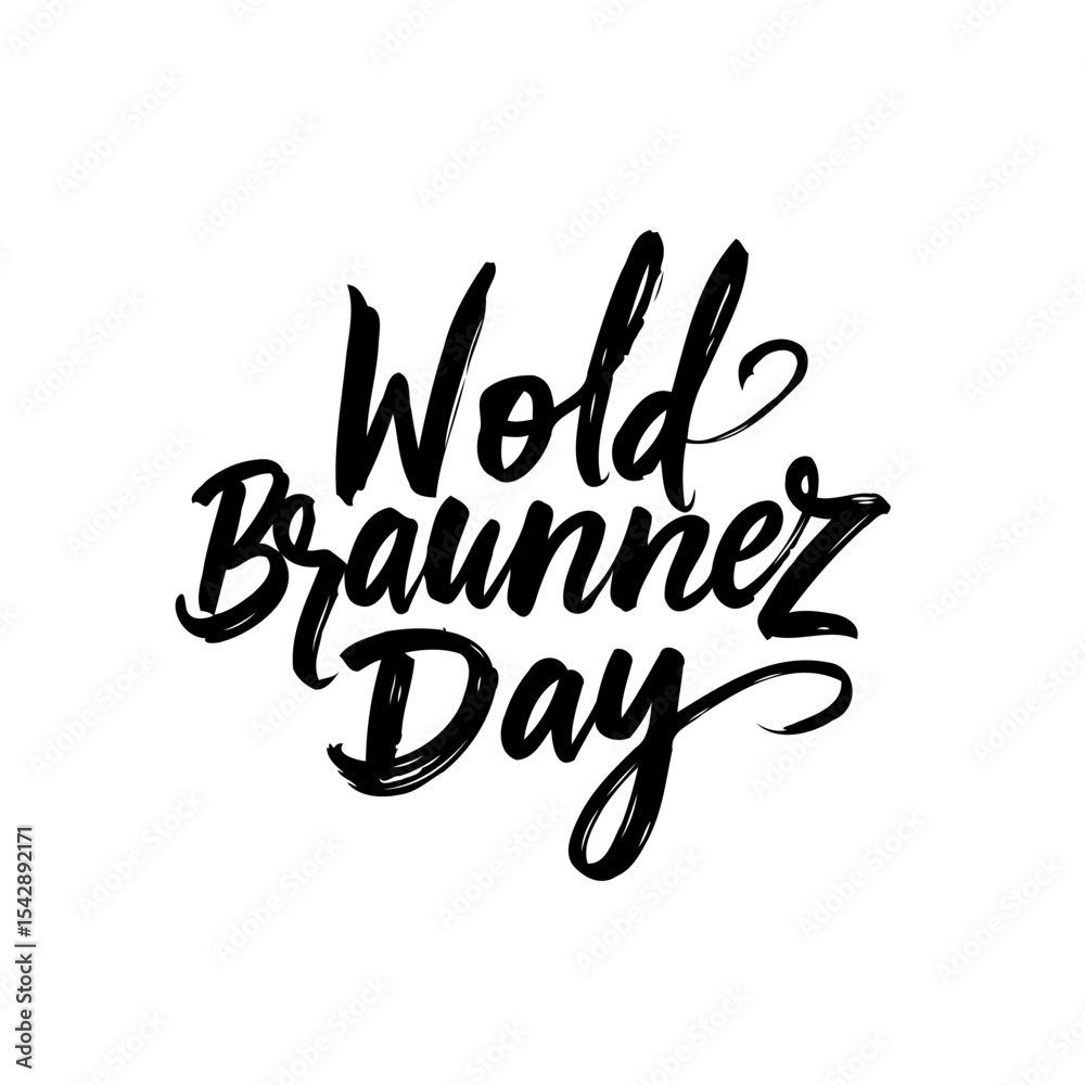 Fototapeta premium World Braunner Day celebration banner design with stylish lettering and typography