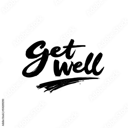 Expressive Get Well Soon Message Hand Lettering for Greeting Cards and Well-Wishes