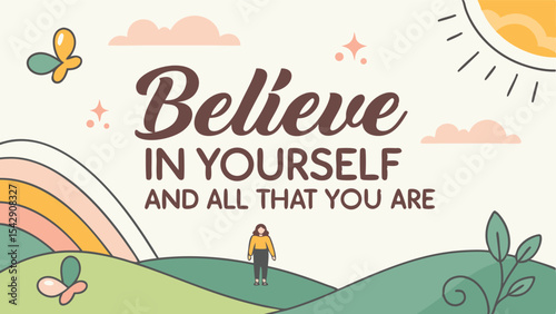 Illustration with motivational text and landscape featuring a person standing on a hill with a rainbow