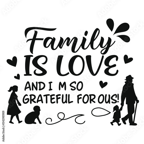Family is love, and I?m so grateful for ours4.eps