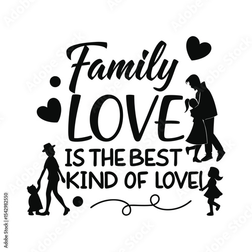 Family love is the best kind of love!  1.eps