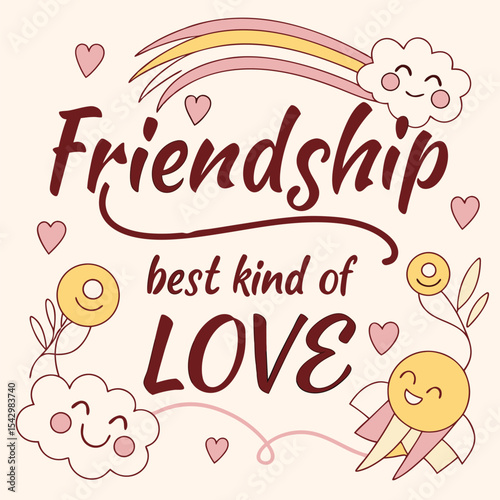 Friendship is the best kind of love3.eps