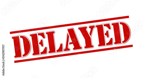 Urgent Notice Project Delayed - Important Update
