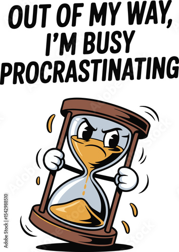 Procrastination Humor Busy Procrastinating Cartoon Hourglass Tshirt Idea