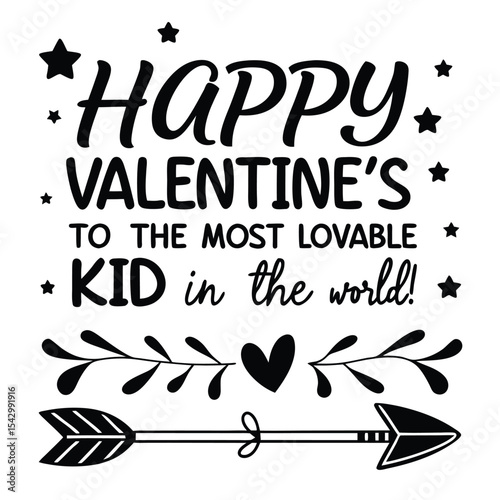 Happy Valentine?s to the most lovable kid in the world! 1.eps