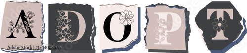 ADOPT Floral Typography of a Concept Word � Elegant Torn Paper Letter Design