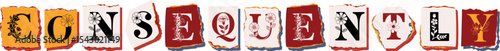 CONSEQUENTLY Floral Typography of a Concept Word � Elegant Torn Paper Letter Design