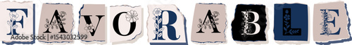 FAVORABLE Floral Typography of a Concept Word � Elegant Torn Paper Letter Design