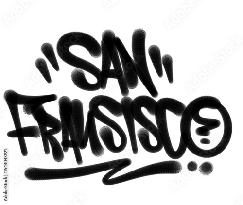 textured sprayed graffiti letter SAN FRANSISCO hand drawn isolated style